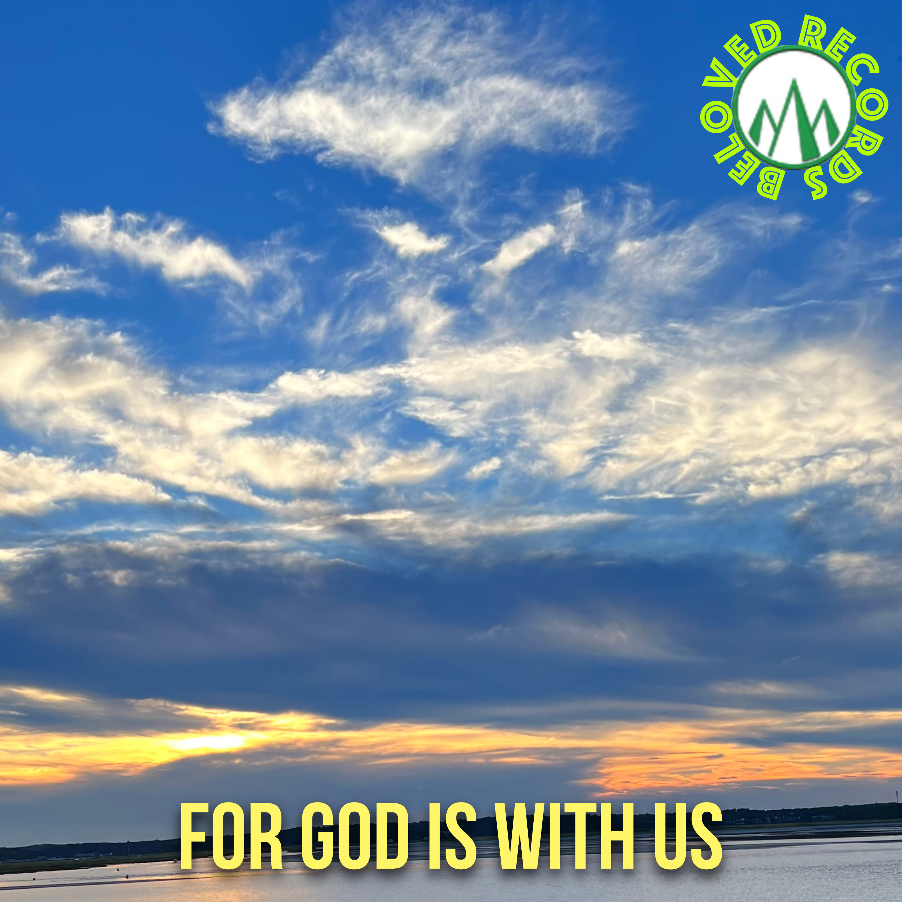 Beloved Records' New Album - For God Is With Us